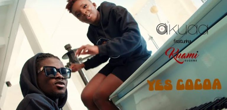 DJ Akuaa – Yes Cocoa – Feat. Kuami Eugene(Official Video)(Watch Now)